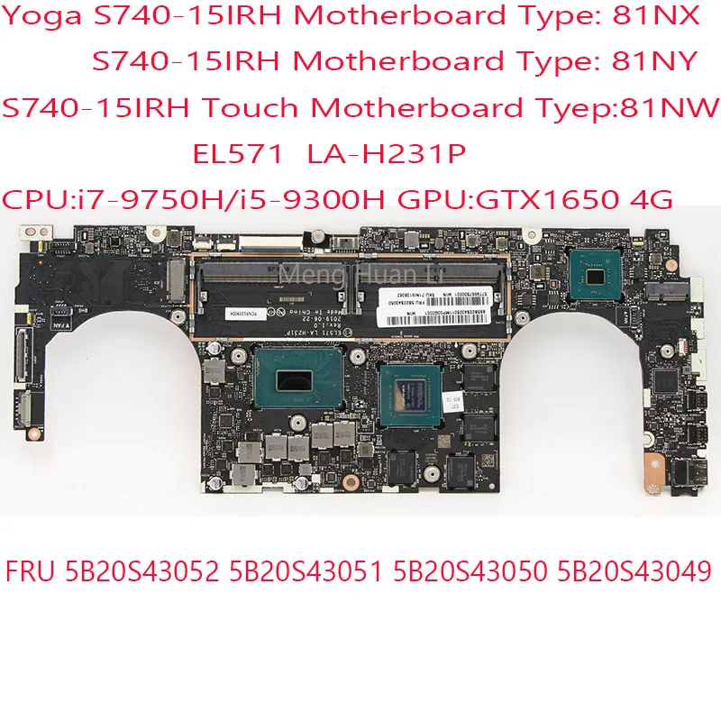 

S740-15IRH Motherboard LA-H231P 5B20S43052 5B20S43051 5B20S43050 5B20S43049 For ideapad Yoga S740-15IRH 81NX 81NY 81NW CPU i5/i7