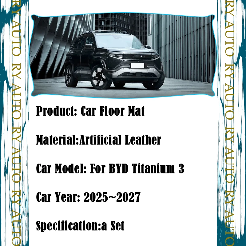 BYD 레오파드 티타늄 3 팡청바오 타이 3 2025 2026 2027 가죽 발판 좌측 운전석 커버 자동차 액세서리용 자동차 바닥 매트