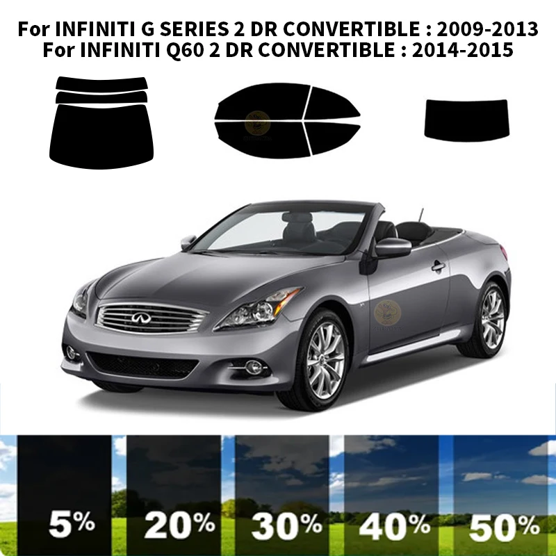

Precut nanoceramics car UV Window Tint Kit Automotive Window Film For INFINITI Q60 2 DR CONVERTIBLE 2014-2015