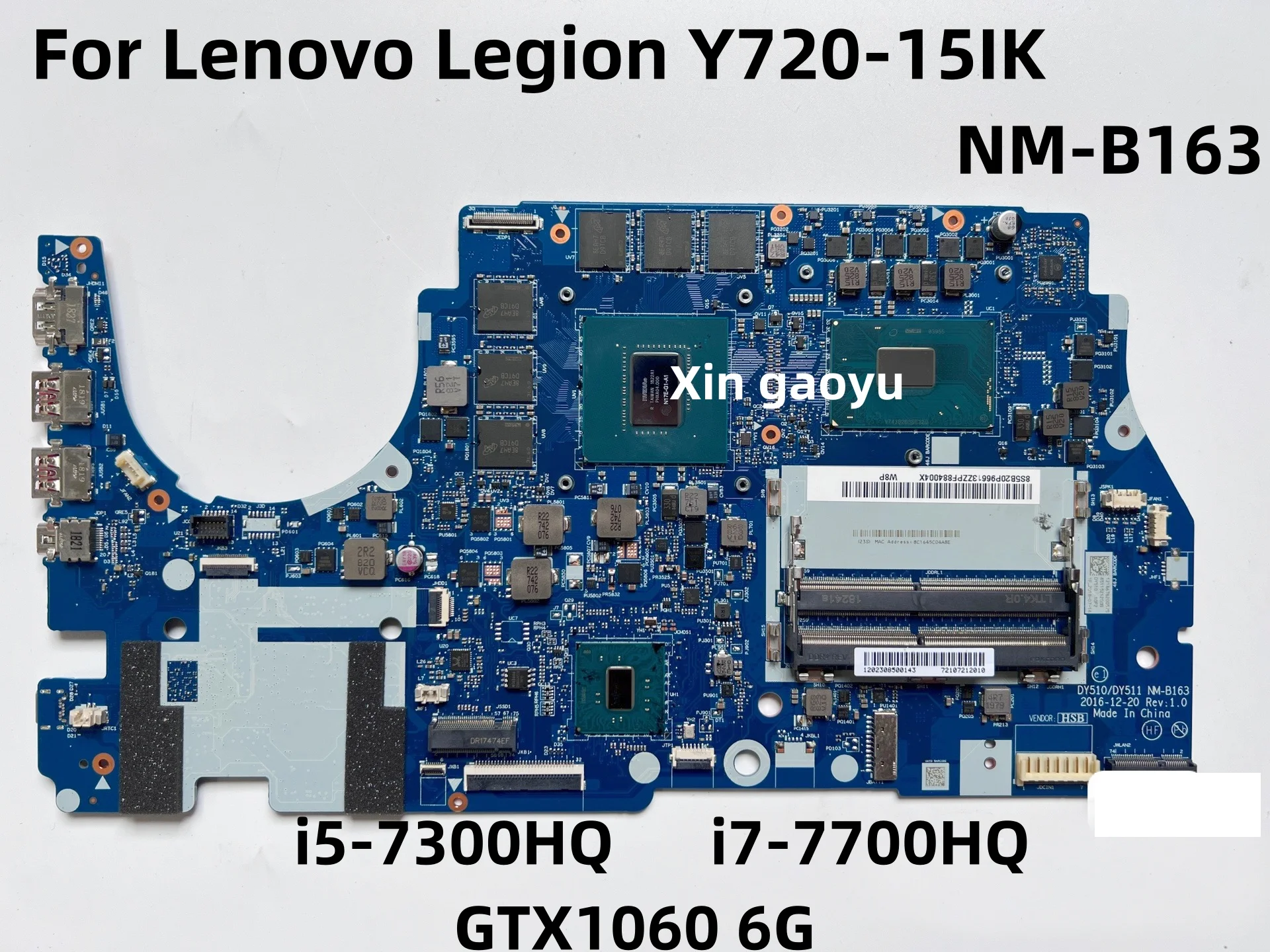 

DY510/DY511 NM-B163 оригинальная материнская плата для ноутбука Lenovo Y720-15IKB i7 7700HQ GTX1060M 6G 100% протестирована ОК