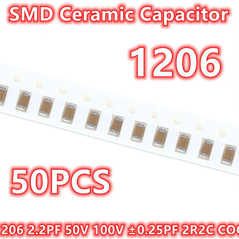 

(50pcs) Original 1206 2.2PF 50V 100V ±0.25PF 2R2C COG SMD Ceramic Capacitor IC