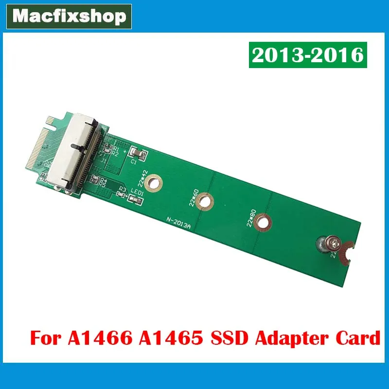 

SSD to M.2 NGFF M-key Adapter Card For Macbook Air 11" 13" 2013 2014 2015 2016 A1465 A1466 SSD Converter Card N-2013A