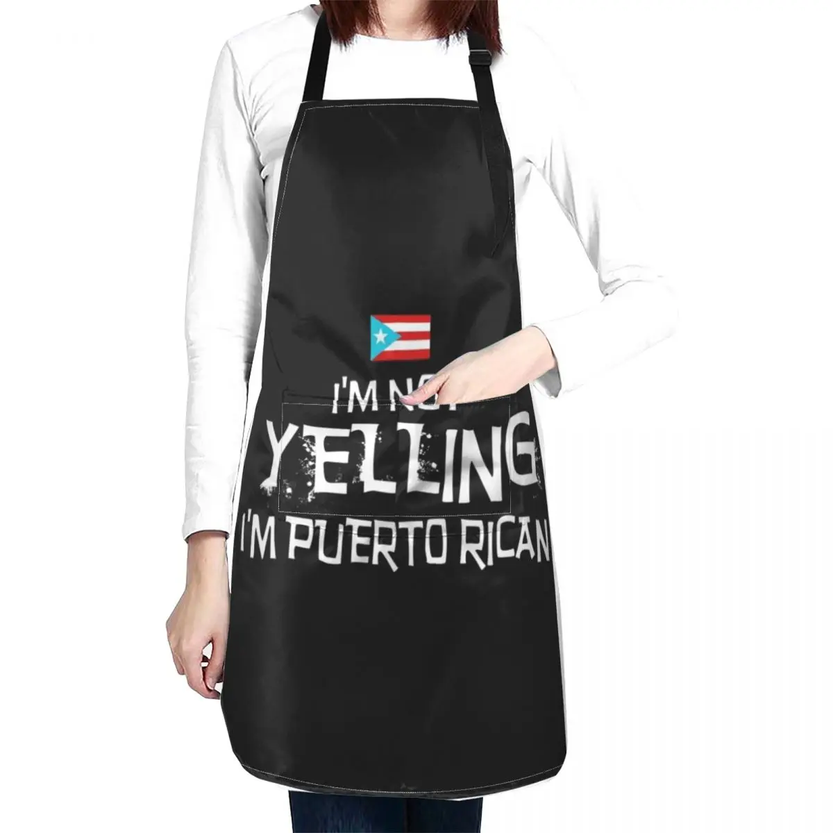 I'm Not Yelling. I'm Puerto Rican   with the flag of Puerto Rico Apron Kitchenware Apron work