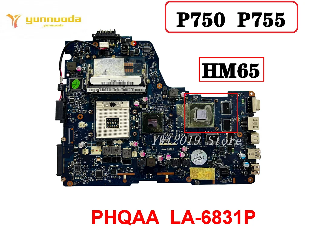 

Original For Toshiba satellite P750 P755 Laptop Motherboard GT540M HM65 DDR3 PHQAA LA-6831P 100% tested Free shipping