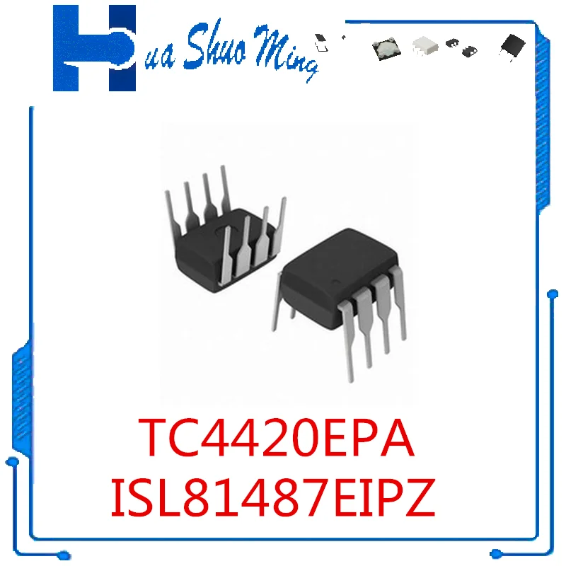 

10Pcs/Lot TC4420EPA TC4420CPA TC4420 ISL81487EIPZ 81487EIPZ DIP-8