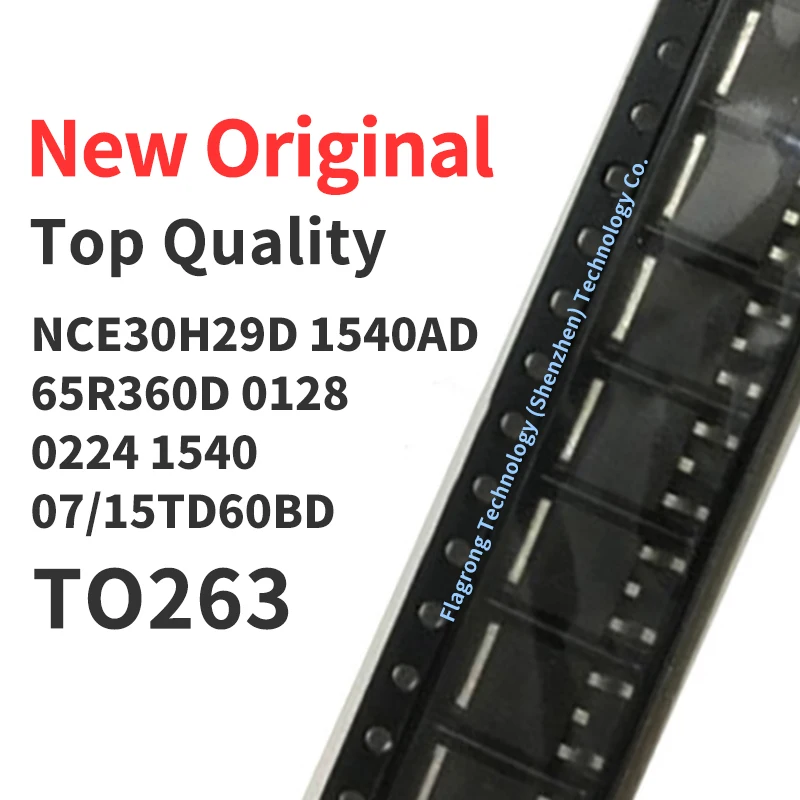 

(10 шт.) NCE30H29D NCE1540AD NCE65R360D NCE0128D NCE0224D NCE1540D NCE07TD60BD NCE15TD60BD TO263 новый оригинальный чип
