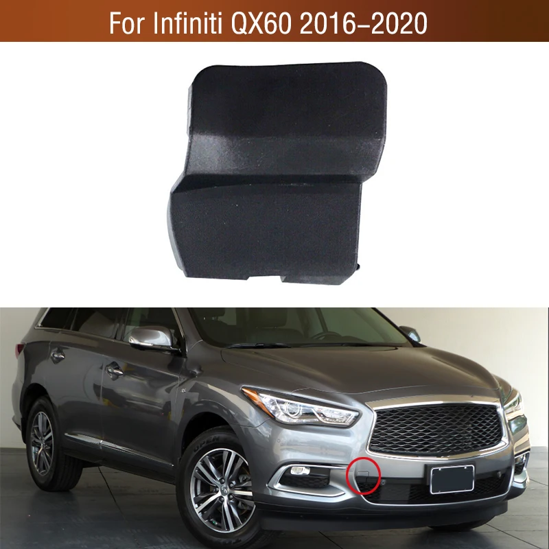 

For Infiniti QX60 2016 2017 2018 2019 2020 Car Front Bumper Tow Hook Cover Lid Towing Trailer Hauling Eye Cap Unpainted