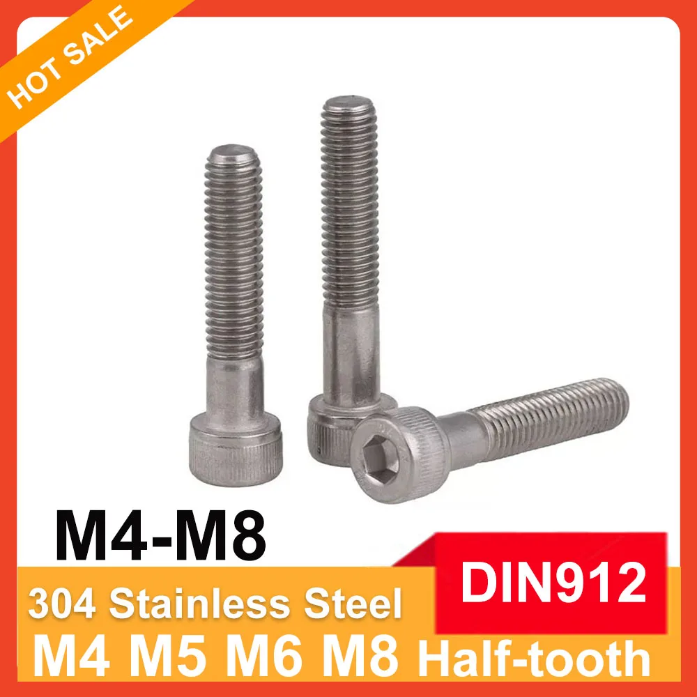 

Half Thread Hex Socket Cap Head Screws DIN912 304 Stainless Steel M4 M5 M6 M8 Half Tooth Allen Hexagon Bolts with Knurled