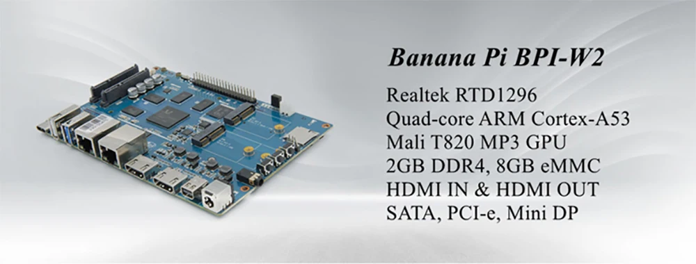 Banana Pi BPI-W2 Router Board Realtek RTD1296 Quad Core Processor Motherboard 2G