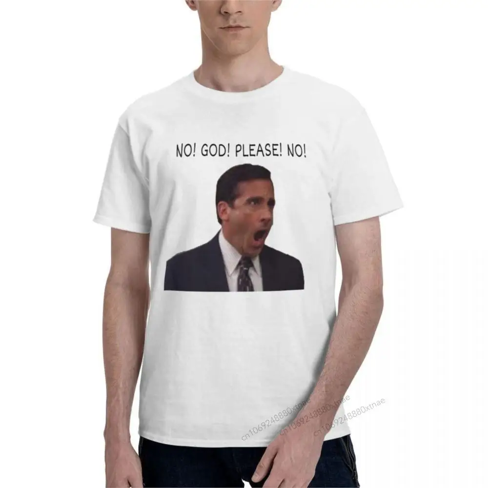 

The Office Quote NO GOD PLEASE NO Men's T Shirt Fun Tees Short Sleeve Round Collar T-Shirts 100% Cotton Plus Size Clothing