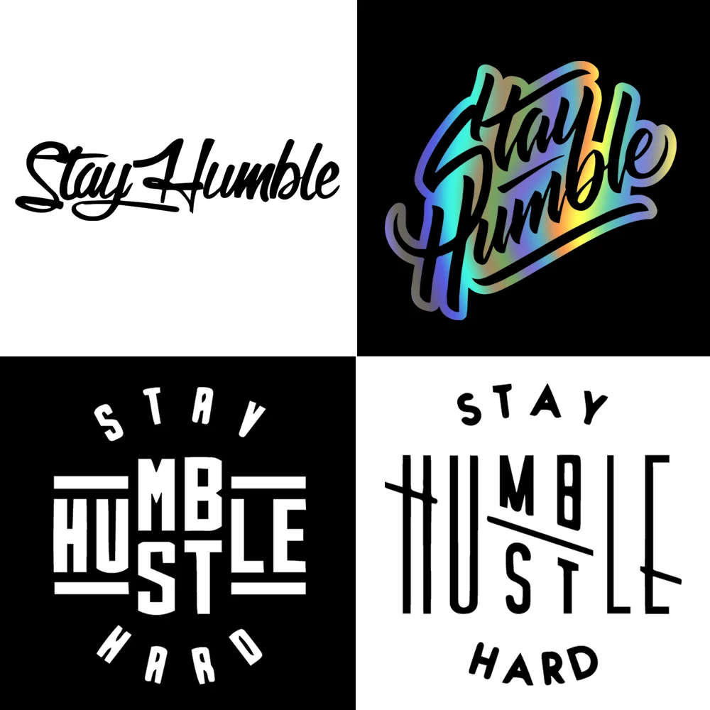New Design Stay Humble Car Sticker For Car Truck Door Decal Humble Stickers  Cover Scratches Decoration Vinyl Decals - AliExpress