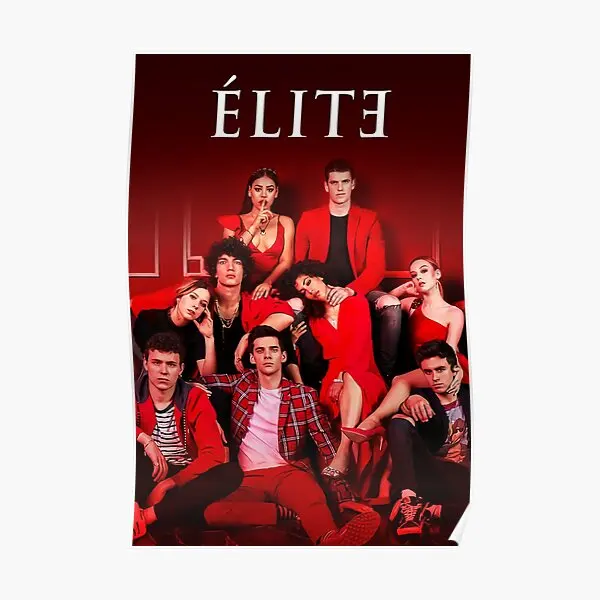 

Elite Tv Series Poster Modern Wall Picture Vintage Decoration Art Funny Decor Home Room Mural Painting Print No Frame
