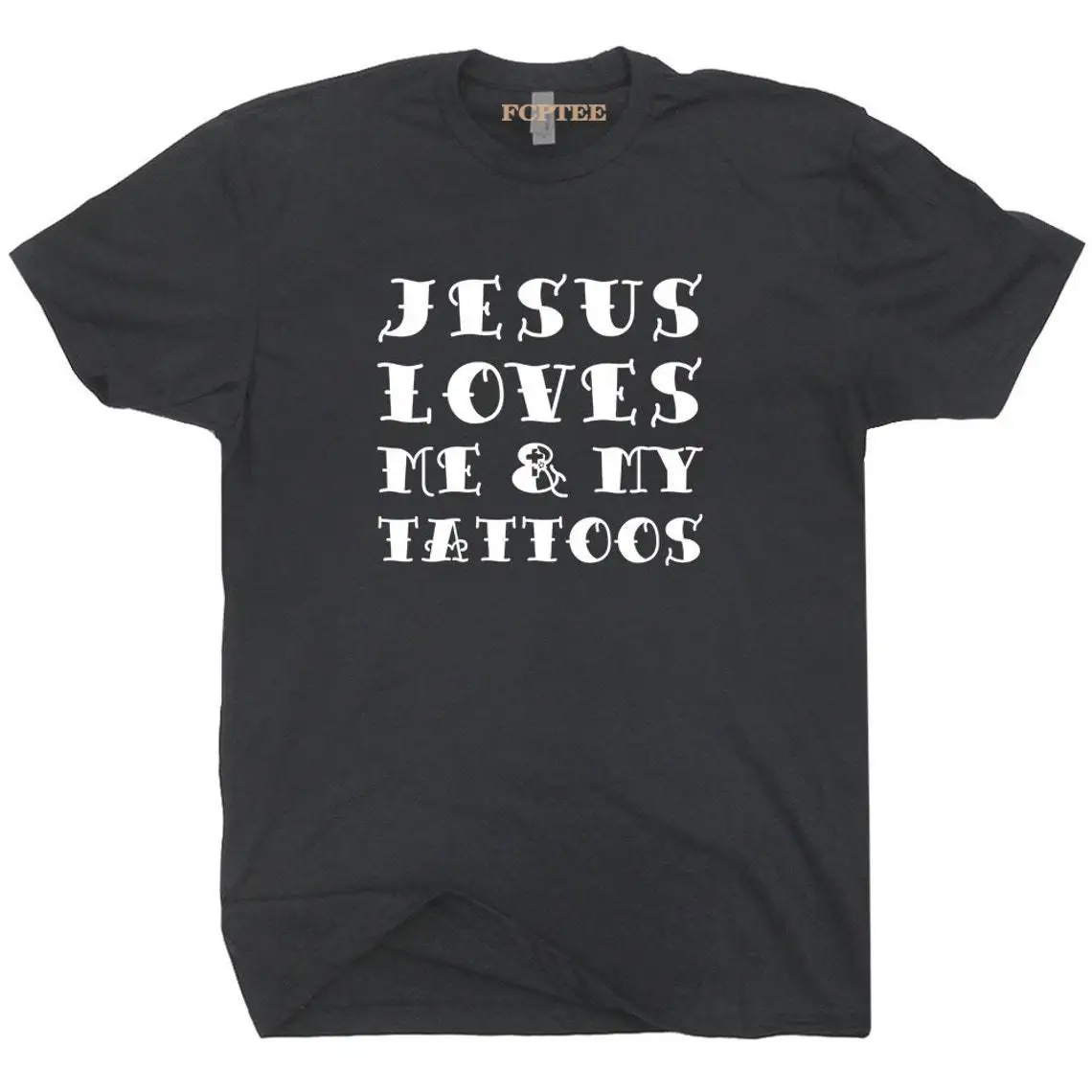 

Cool Christian Jesus Loves Me My Tattoos Unisex T Shirts Damn I Make 30 40 Look Good Men Tee Shirts Birthday Gifts Retro Clothes