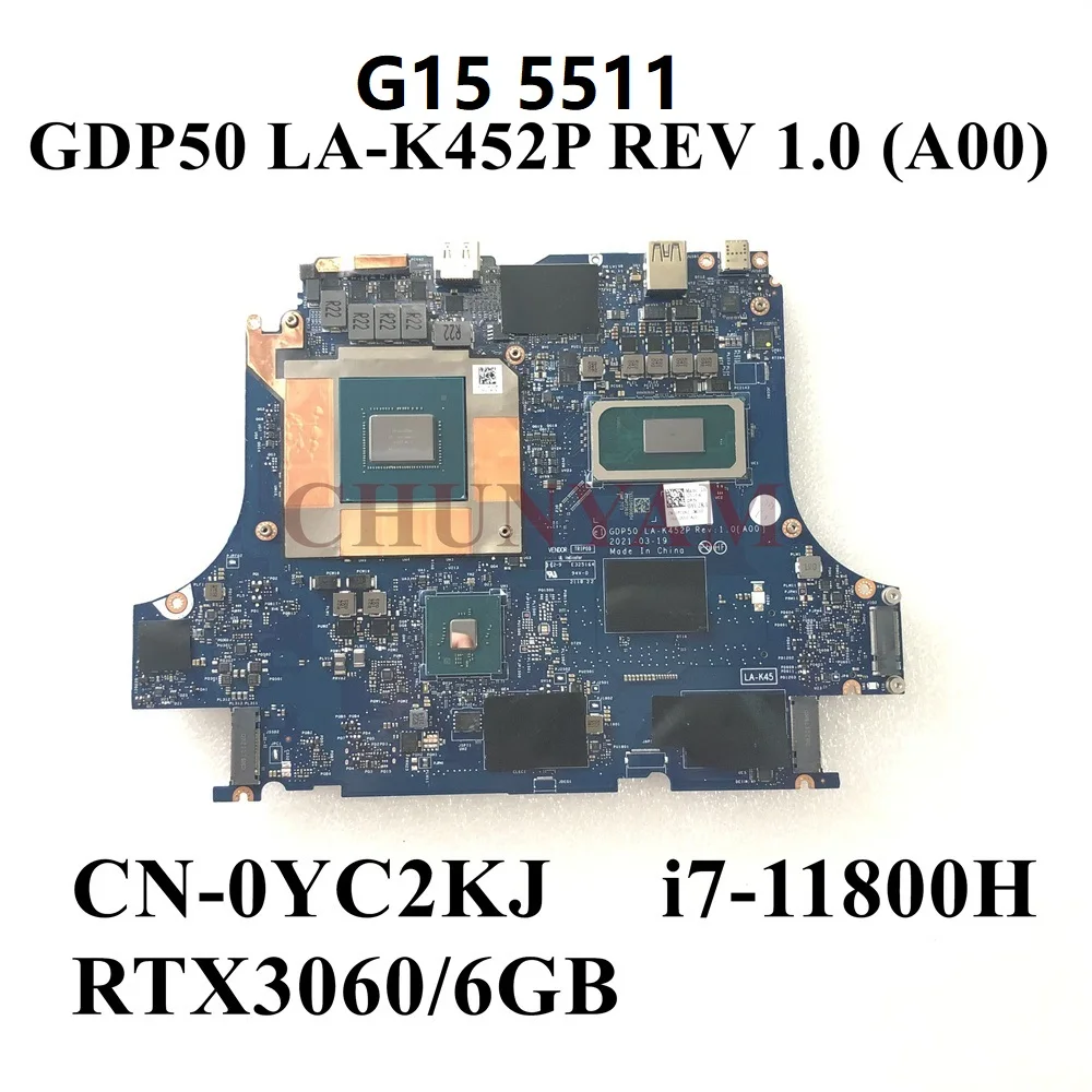LAK452P i711800H FOR dell G15 5511 Nvidia RTX 3060/6GB Laptop