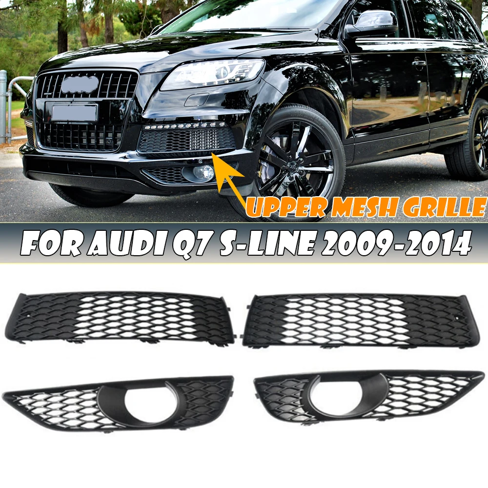 4pcs For Audi Q7 Sline Front Bumper Lower Upper Mesh Grille Fog Light
