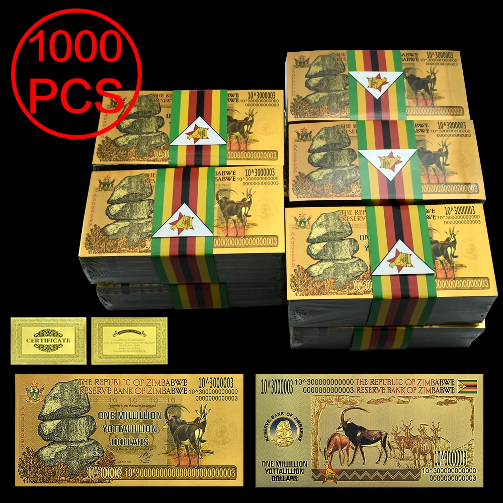 1000Pcs Zimbabwe Gold Foil Banknotes 10 300003 Millillion Yottalillion 1000pcs-zimbabwe-gold-foil-banknotes-10-300003-millillion-yottalillion