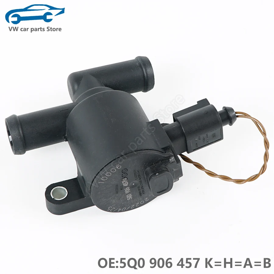 5Q0906457K Coolant Control Valve for AUDI A3 Q2 Q3 Q7 Q8 A7 A8 S3 S6 TT VW Golf MK7 Tiguan Allspace TRO TER 5Q0 906 457 H/A/B