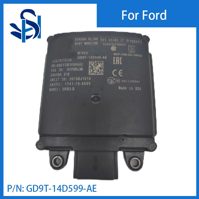 

GD9T-14D599-AE датчик слепой точки модуль монитора датчика расстояния для 2017-2019 Ford LINCOLN CONTINENTAL