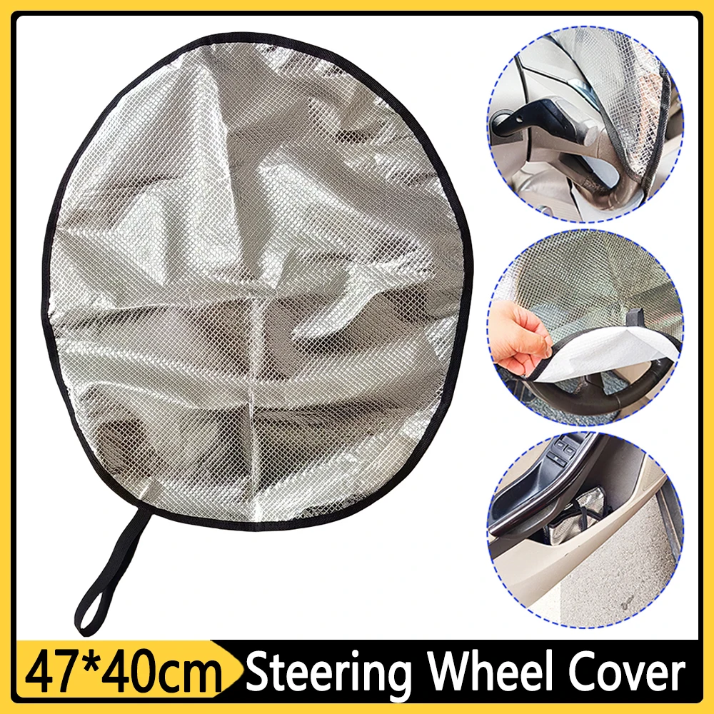 47x40cm Car Steering Wheel Anti-Heat Sunshade Cover Foldable Silver Aluminum Film Car Steering Wheel Cover Sunscreen Sunshade