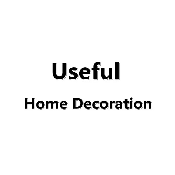 Useful Home Decoration Store