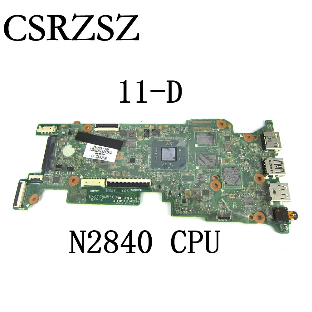 

Материнская плата для ноутбука HP Chromebook 11-D с процессором N2840 792896-001 792897-001 DA0Y0AMB6C0