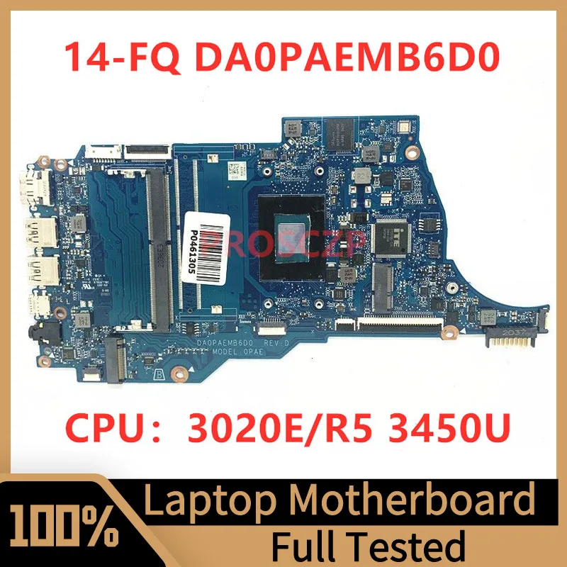 

M31198-001 для HP 14-FQ 14S-FQ Материнская плата ноутбука DA0PAEMB6D0 с AMD 3020E/Ryzen 5 3450U CPU 100% полностью протестирована хорошо