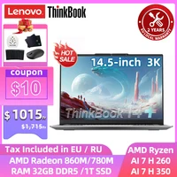 Lenovo ThinkBook 14+ Laptop 2025 Ryzen AI 7 H 350 Radeon 860M/780M  32GB DDR5 1T SSD 14.5inches 3K 120Hz Screen Notebook PC 1