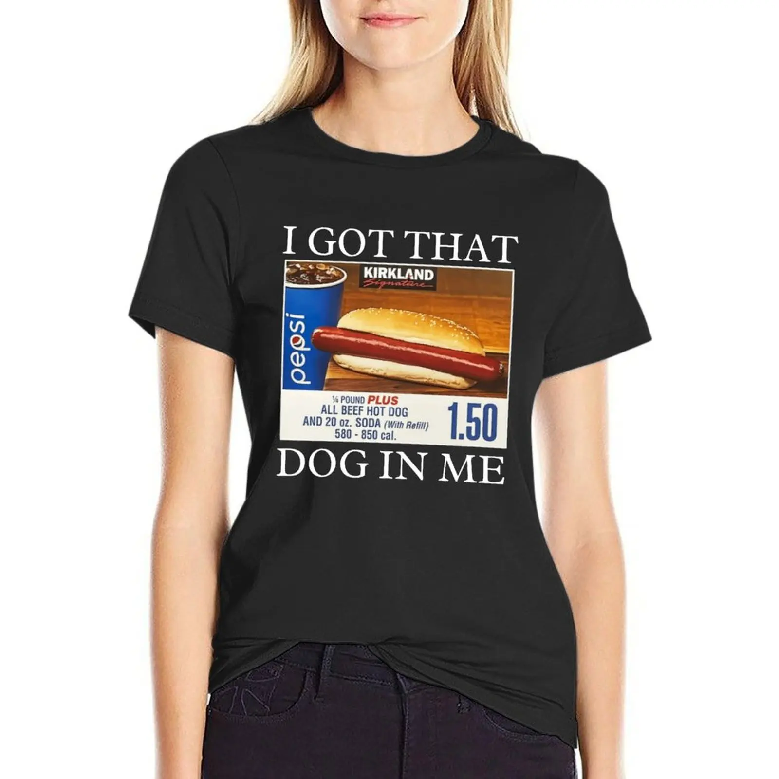

i got that dog in me - i got that dog in me T-Shirt designer clothes Women luxury cropped t shirts for Women