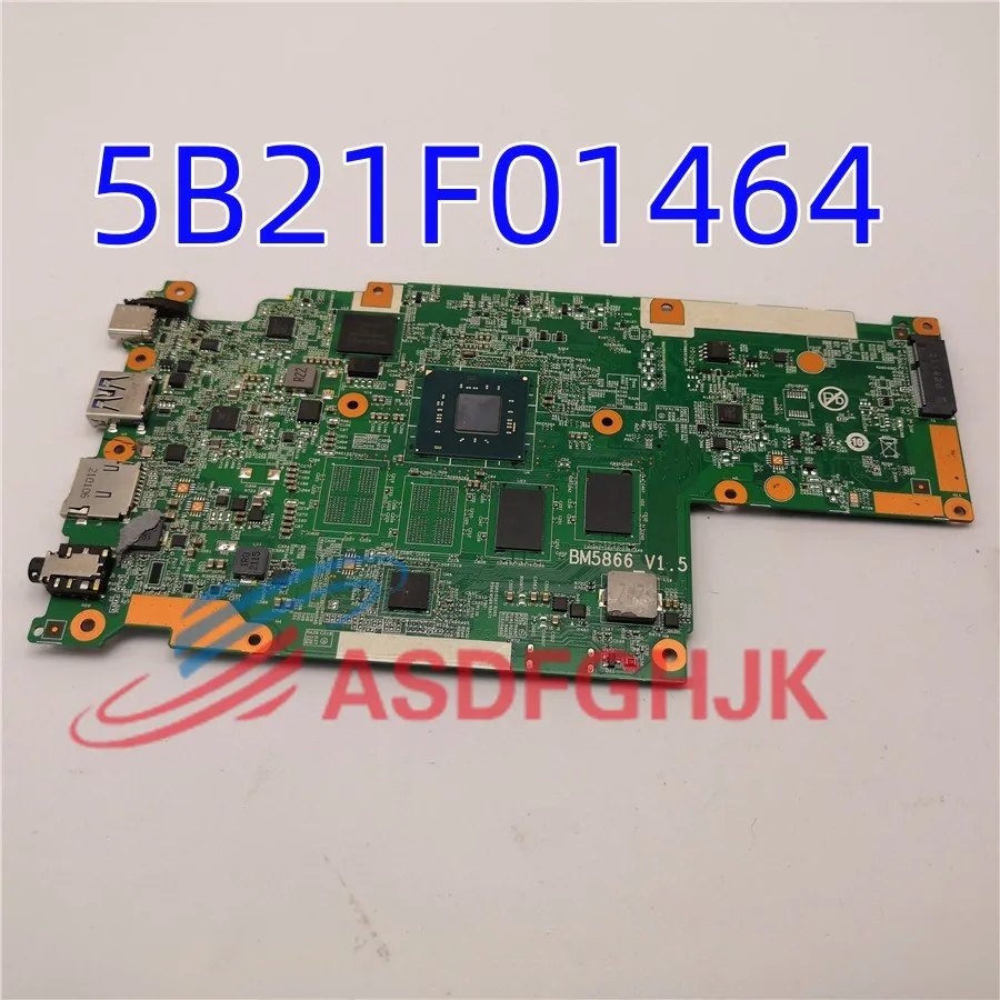 

Original For Lenovo 11 300e/500e Chromebook 2nd Gen MotherBoard 5B21F01464 Intel Celeron N4120 BM5866 V1.5 Tested Free Shipping