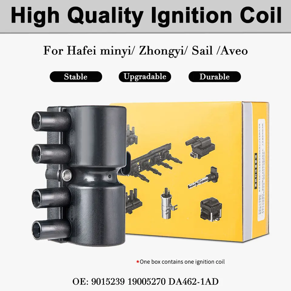 19005270 DA462-1AD 1PC 9015239 Ignition Coil For Hafei minyi  