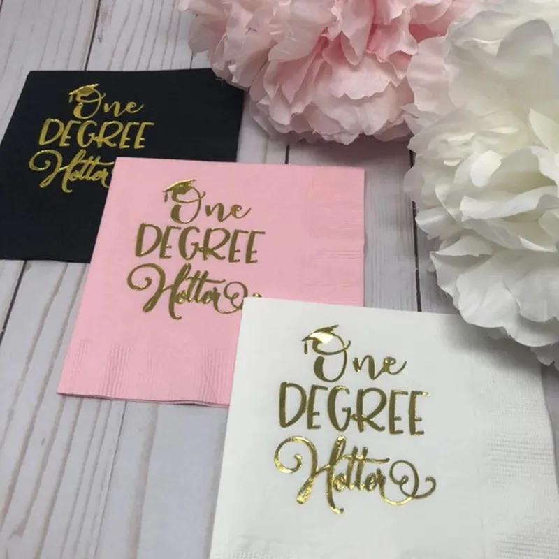

One Degree Hotter, Graduation party Napkins,Graduation Decorations for Her,Graduation Decor, Graduation Party Decorations