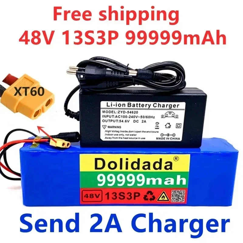 

48V99999mAh 1000w 13S3P XT60 48V Lithium ion Battery Pack 99999mah For 54.6v E-bike Electric bicycle Scooter with BMS+charger