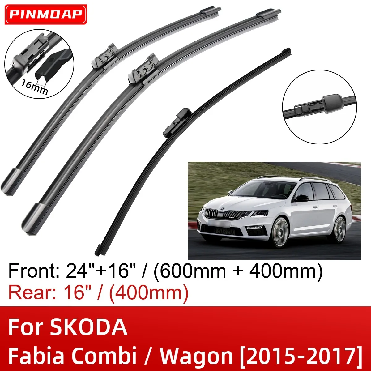Per Skoda Fabia Combi / Wagon 2015-2017 24 "+ 16" + 16 "Spazzole Tergicristallo Anteriore Posteriore Spazzole Accessori Taglierina 2015 2016 2017