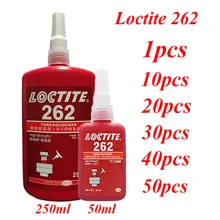 

250ml 50ml Loctite 262 Anti-loose Thread Adhesive Screw Sealing Glue Special Adhesive for Bolt Positioning Locking