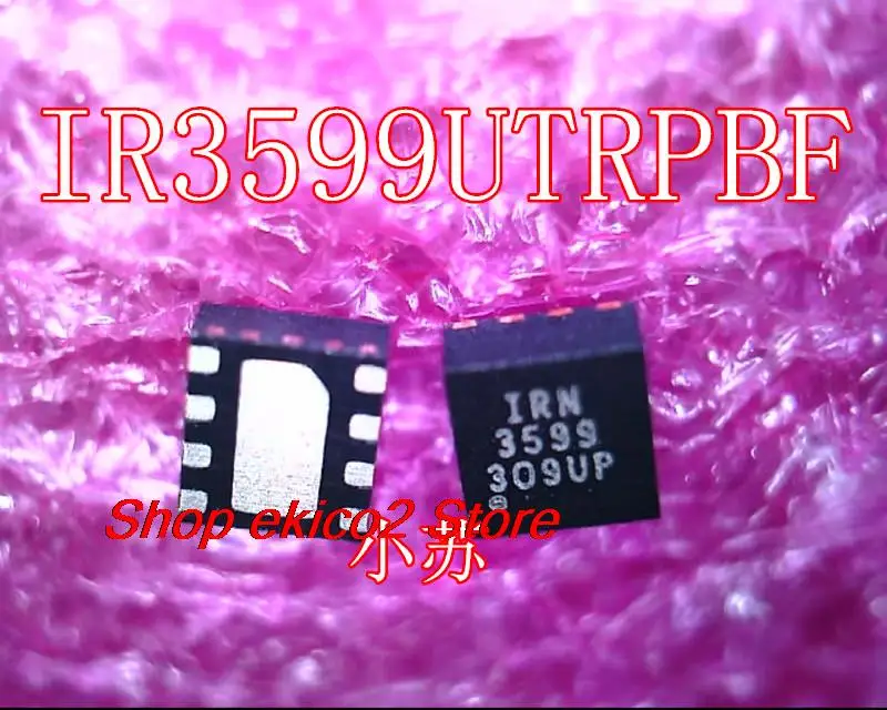 

Original stock IR3599MTRPBF IR3599 3599 QFN-8 IRFHM831TRPBF M831