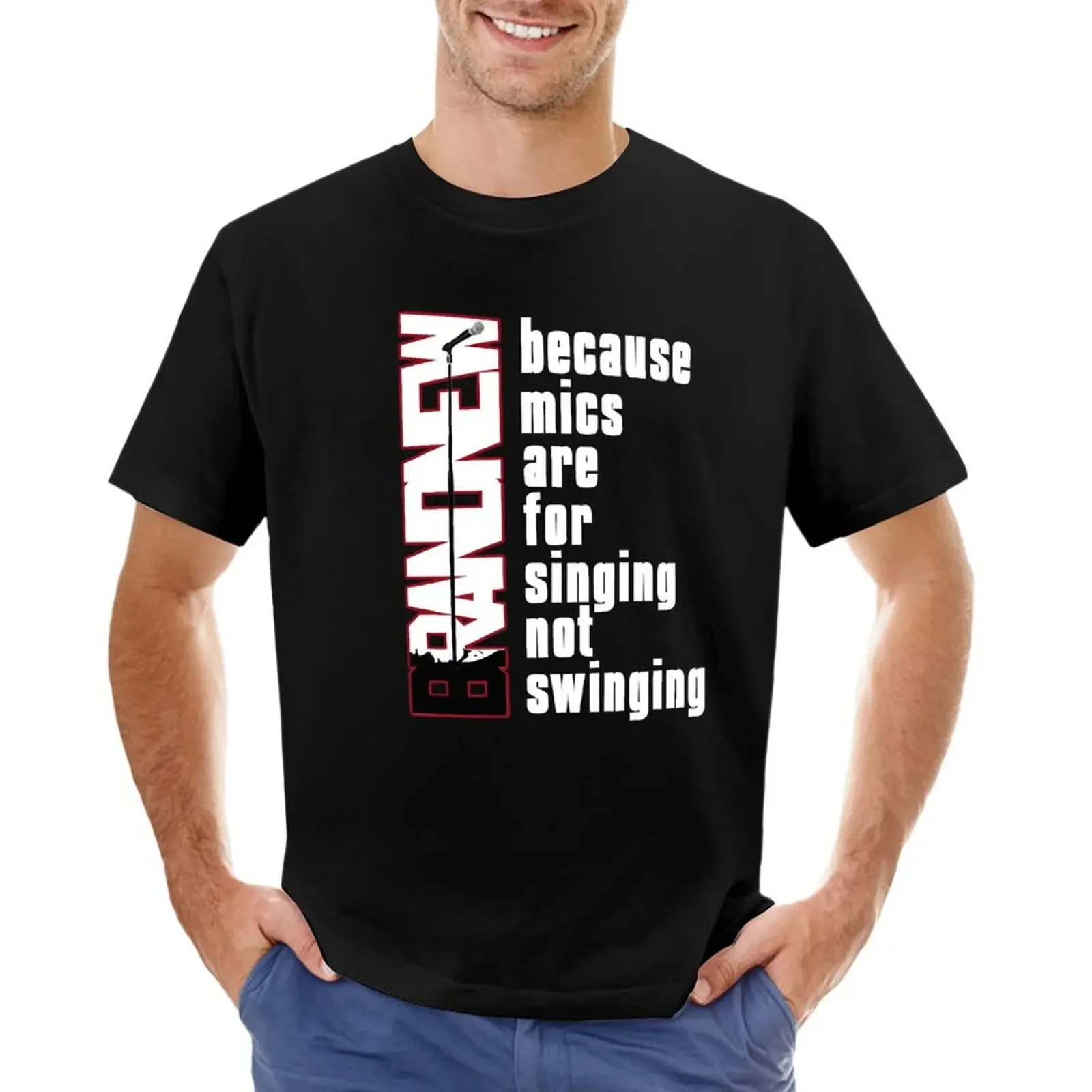 

Mics Are For Singing Not Swinging T-shirt vintage clothes customizeds men clothings