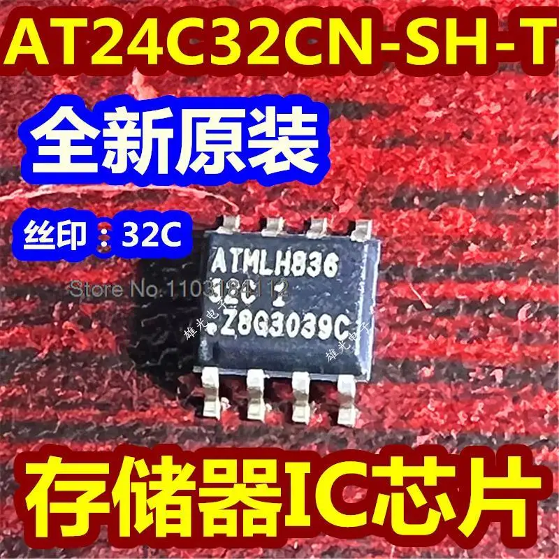 

10PCS/LOT AT24C32CN-SH-T AT24C32 C32 SOP8