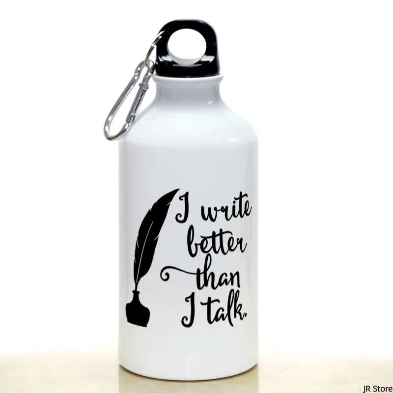 

I Write Better Than I Talk Sport Water Bottle With Carabiner Gifts 17oz