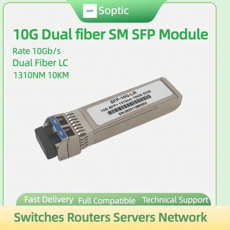 

SFP-10G-LR Compatible 10GBASE-LR SFP+ 1310nm 10km DOM Duplex LC SMF Optical Transceiver Module for jumper