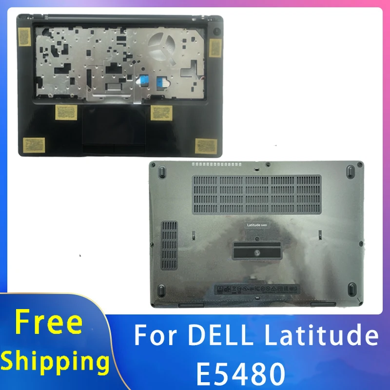 

New Original For Dell Latitude E5480 Shell Replacemen Laptop Accessories Palmrest/Bottom/Touchpad Black