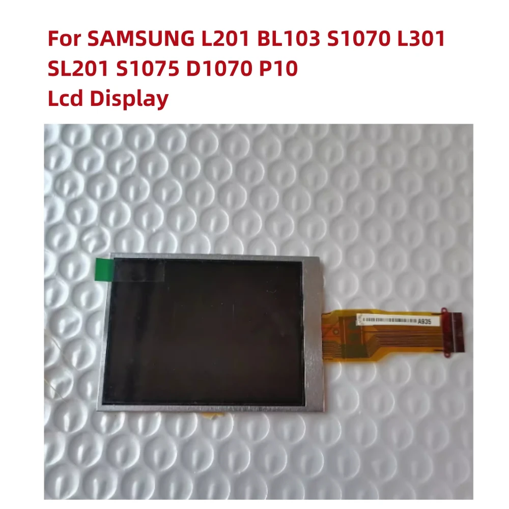 LCD Display Screen Backlight For SAMSUNG L201 BL103 S1070 L301 SL201 S1075 D1070 P10 Digital Camera Repair Part