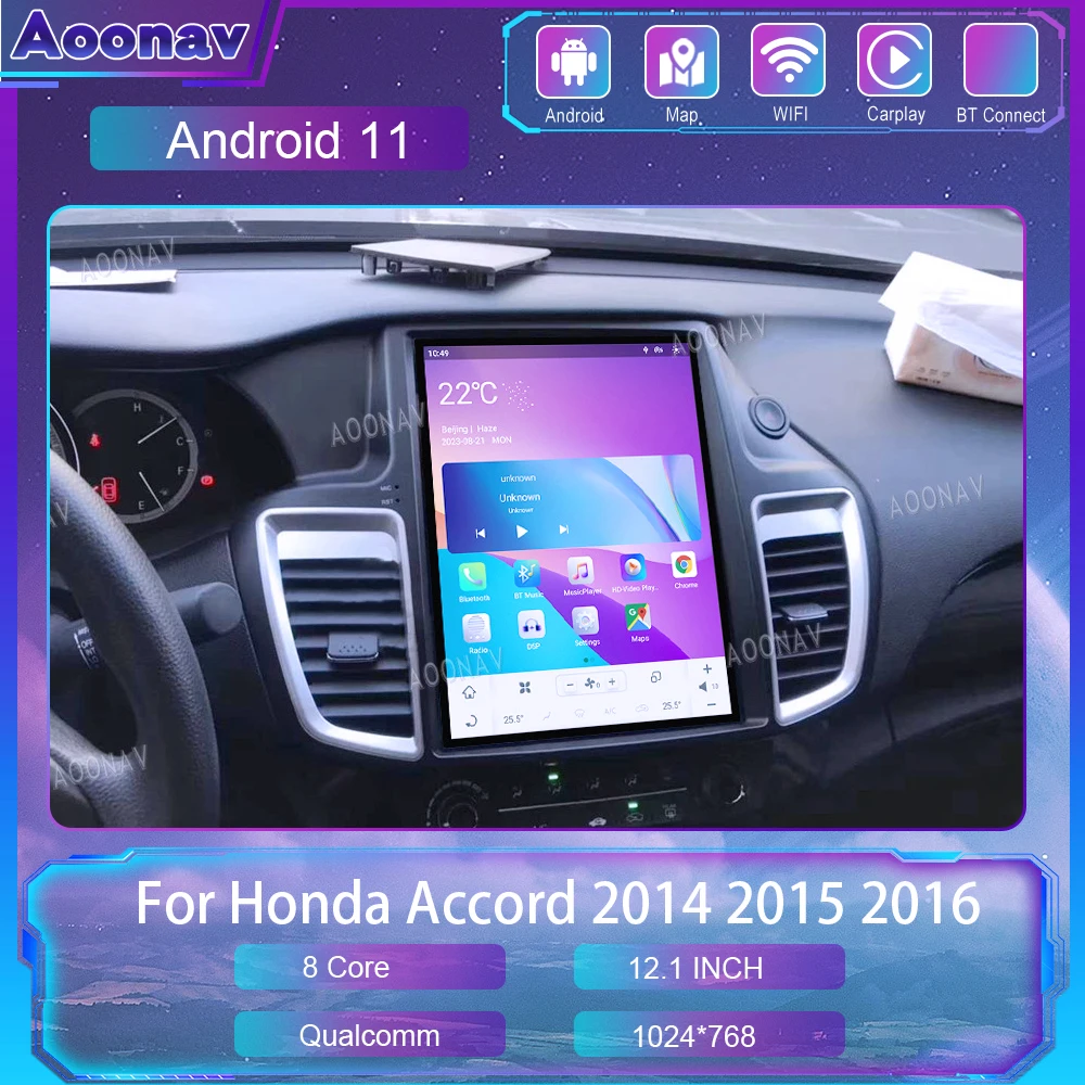 

Автомобильный радиоприемник на Android 11 для Honda Accord 2014, 2015, 2016, экран в стиле Qualcomm Tesla, GPS-навигация, мультимедийный плеер, Carplay Unit