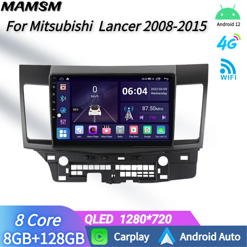 

Car Radio With Android Screen For MITSUBISHI Lancer 2008-2015 Automotive Multimedia Player 2 DIN Stereo Head Unit Carplay GPS