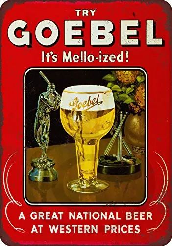 

Custom Kraze Goebel Beer Great Beer Reproduction Metal Sign tin