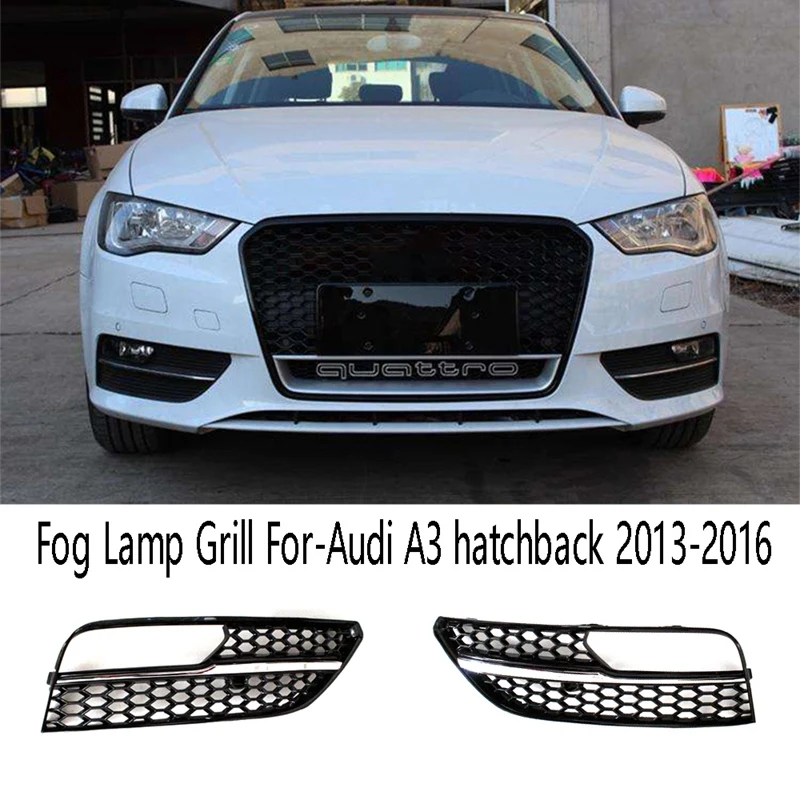 

Set L+R Front Bumper Fog Lamp Grill Grille Insert Face Cover Grills For- A3 Hatchback 2013-2016