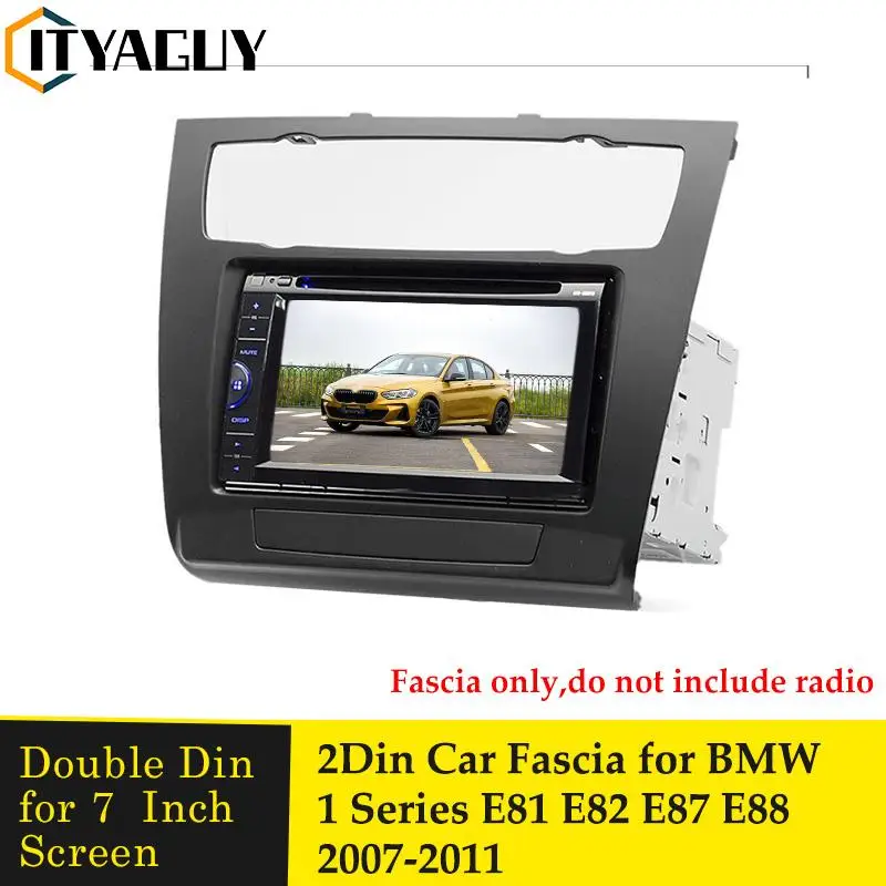

2 DIN Автомобильный мультимедийный плеер рамка для BMW 1-Series E81 E82 E87 E88 2007-2011 Автомобильная аудиопанель Стерео GPS навигация панель