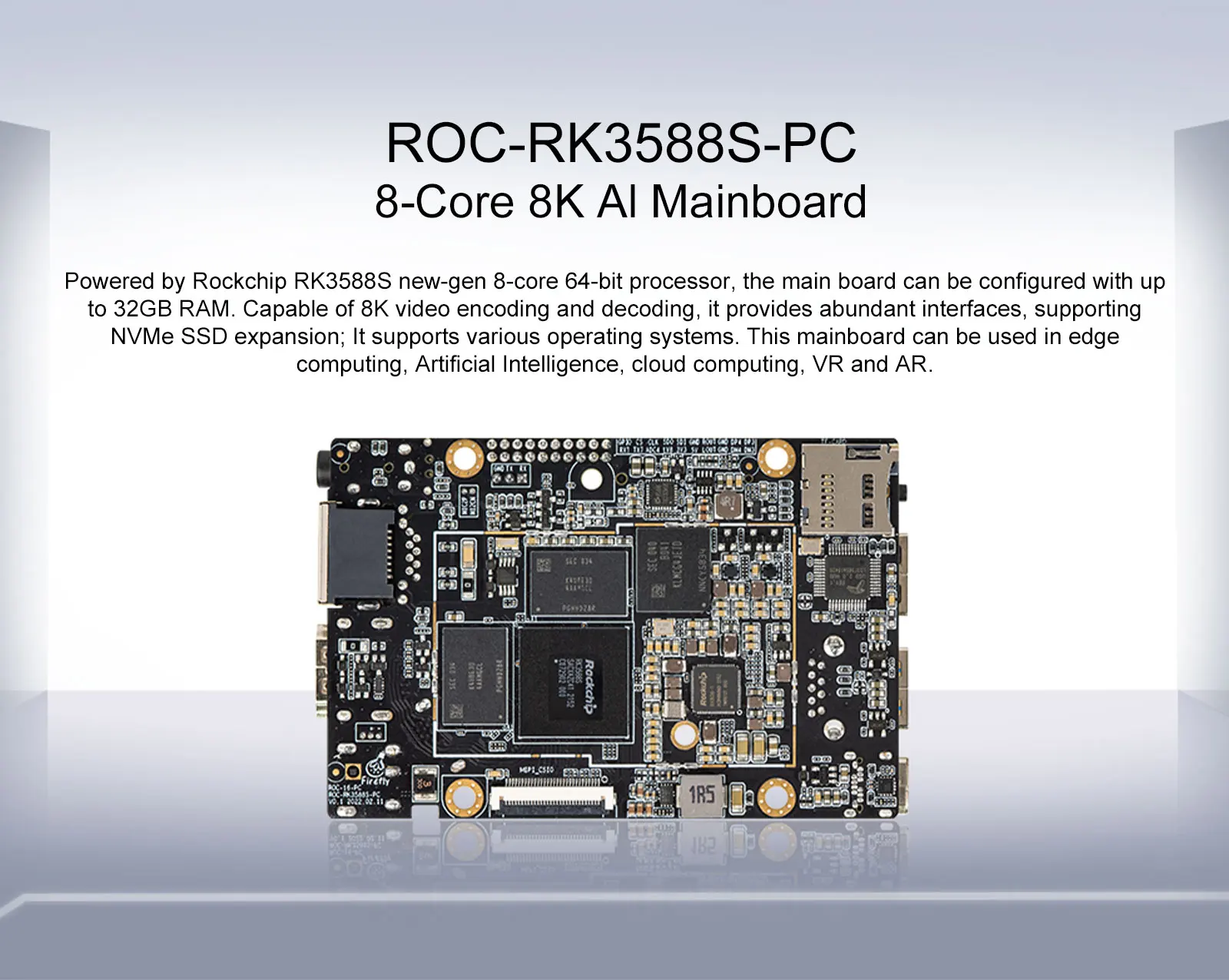 ROC-RK3588S-PC 8K AI Mainboard Rockchip RK3588S AIoT Chip Single Board Computer
