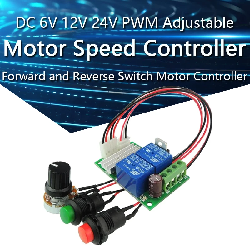 Regolatore di velocità del motore DC Regolatore PWM DC 6V 12V 24V Interruttore avanti e indietro Regolatore del motore Controllo della velocità regolabile