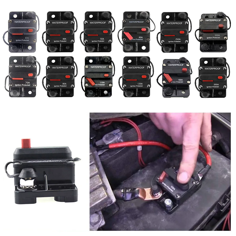 DC 12-42V Car Boats Yacht RV 30-300A AMP Circuit Breaker Fuse with Manual Reset Automatic Circuit Protector