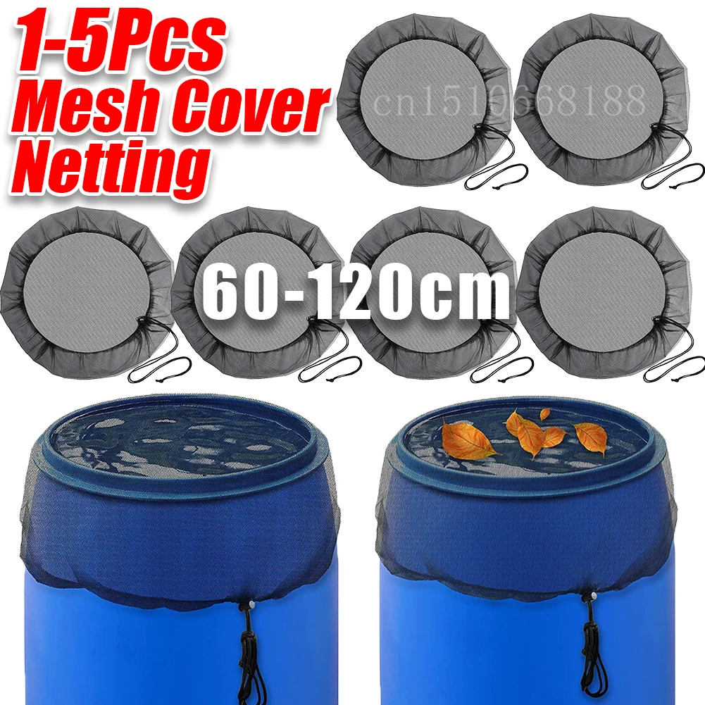 Mesh Cover Netting 1-5Pcs 60-120cm for Rain Barrel Water Collection Bucket Raindrop Anti-fall Leaves Filter Net Water Protection